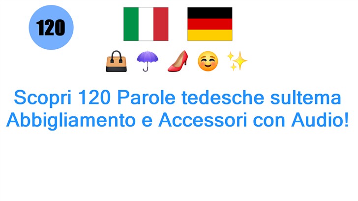 Scopri 120 Parole tedesche sultema Abbigliamento e Accessori con Audio! Scopri 120 Parole tedesche sultema Abbigliamento e Accessori con Audio!